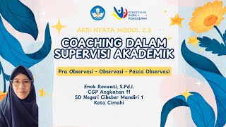 Aksi Nyata Modul 2.3 Coaching dalam Supervisi Akademik