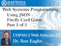 Web Programming - JavaScript Firefly Game with JSON - Part 2