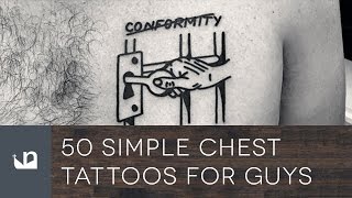 50 Simple Chest Tattoos For Men