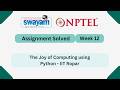 The Joy of Computing using Python Week 12 | NPTEL ANSWERS 2026 #nptel2026 #myswayam #nptel