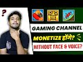 Gaming Channel Monetization Hindi | Gaming Channel Monetize Hoga ya Nahin | Gaming Monetization 2022