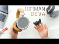 Hifiman Deva First Impressions