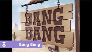 Bang Bang: relembre a abertura da novela da Globo