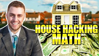 The Best Way to Crunch Numbers On a House Hacking Property