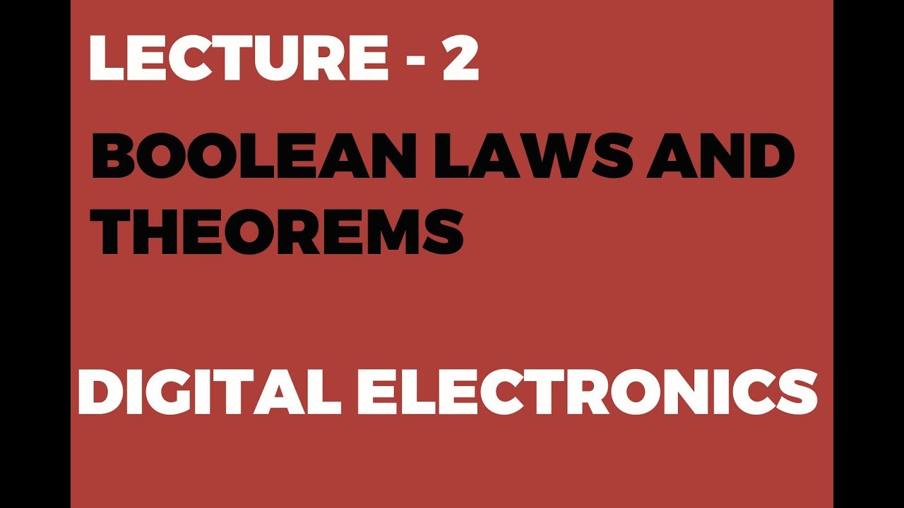 Boolean Laws And Theorems | Digital Electronics - YouTube