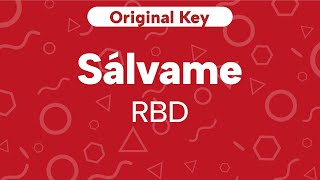 Karaoke Sálvame - RBD | Original Key