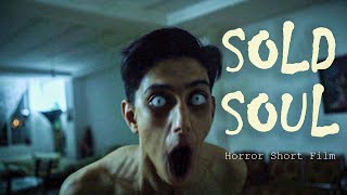 Sold Soul - Horror Short Film