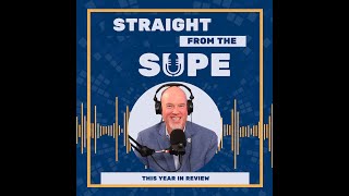 Straight from the Supe: Year in Review