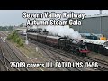 Severn Valley Railway | Autumn Steam Gala | BR Standard 75069 stands in for ill fated LMS 11456