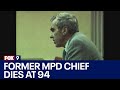 Tony Bouza, former MPD chief, dies at 94 I KMSP FOX 9