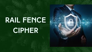 Implementation of Rail Fence Cipher Program in Python | TechBD For You