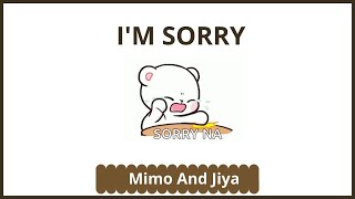 I'm Sorry WhatsApp Status | Couple Instagram Reels | Mimo and Jiya