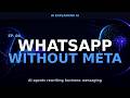 WhatsApp Without Meta: AI Agents Are Rewriting Business Messaging | AI Podcast EP. 09