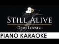 Demi Lovato - Still Alive - Piano Karaoke Instrumental Cover with Lyrics