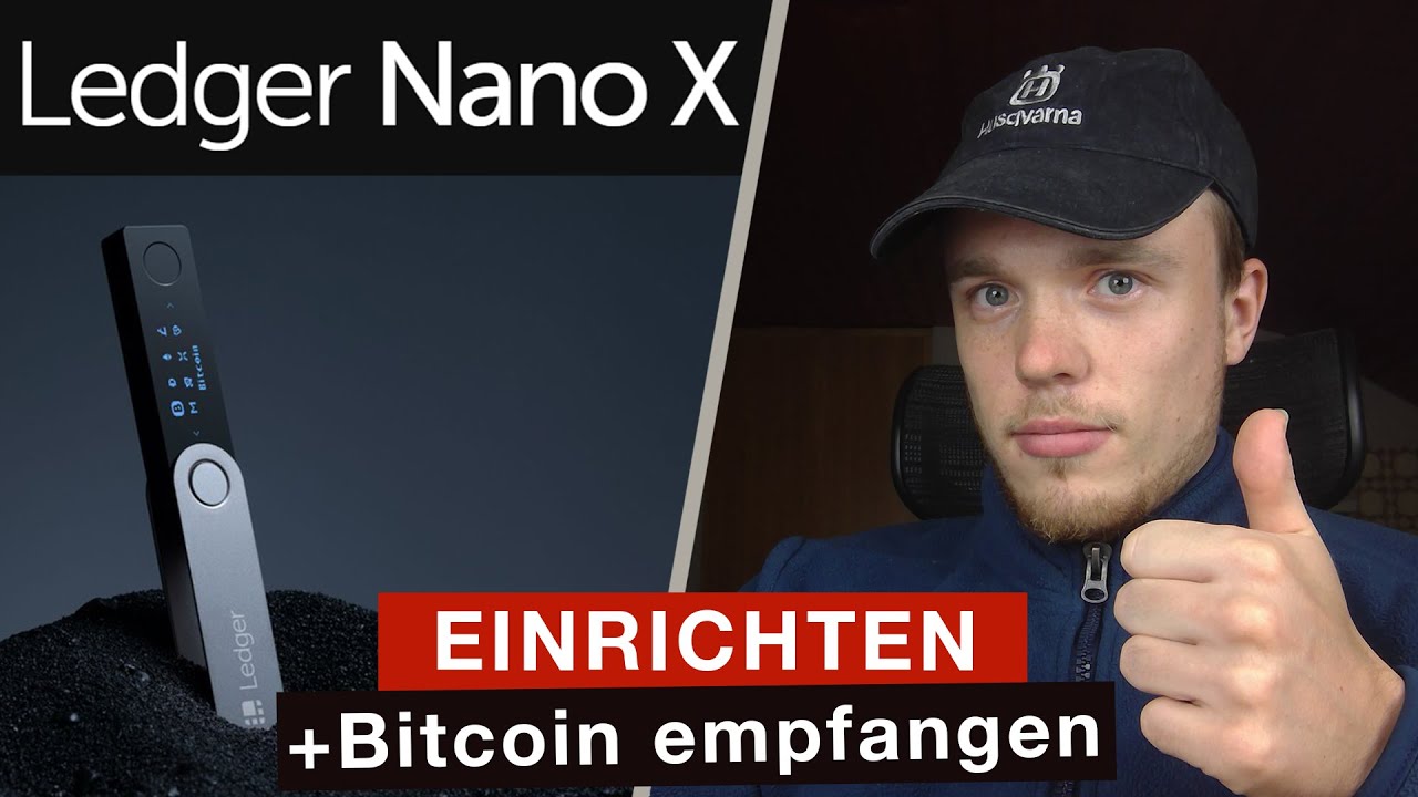 Ledger Nano X ️ EINRICHTEN | Bitcoin Wallet Erstellen | Bitcoin ...