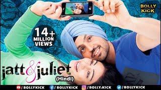 Jatt & Juliet  Movie | Diljit Dosanjh | Hindi Dubbed Movies 2021 | Neeru Bajwa |