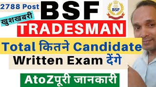 BSF Tradesman Total Candidate For Written Exam 2022 | BSF Tradesman Physical Pass Candidate 2022