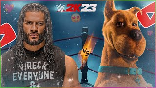 Roman Reigns VS Scooby-Doo - WWE Championship Match | WWE 2K23