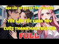 FULL | BẠN GÁI BỎ TÔI ĐI TÌM TÌNH ĐẦU TÔI LẬP TỨC CHIA TAY CƯỚI THANH MAI TRÚC MÃ - ĐÔ THỊ NGÔN TÌNH