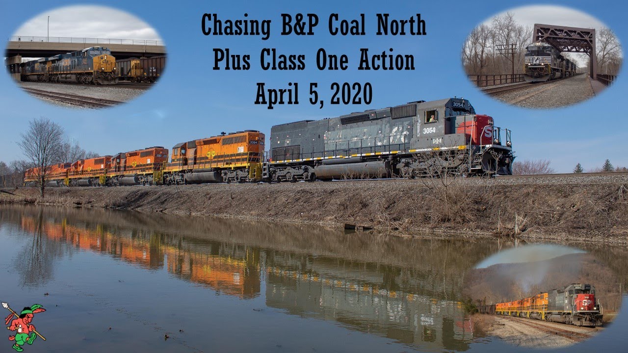 Chasing B&P Coal North + Class 1 Action - YouTube