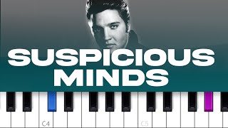 Elvis Presley - Suspicious Minds (piano tutorial)