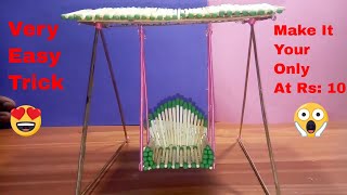 Matchstick Miniature Swing Art and Craft Ideas | Yoo IDeas | Home Made Swing With Match Stick