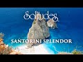 Dan Gibson’s Solitudes - Serenade of Hope | Santorini Splendor