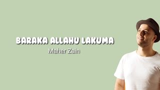 Maher Zain - Baraka Allahu Lakuma (lyrics)`♡