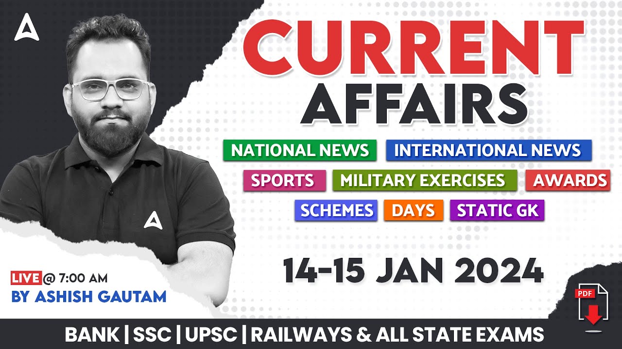14 15 January Current Affairs 2024 All Exams Imp Current Affairs