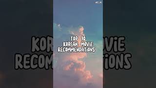 Top 10 korean movie recommendations #1