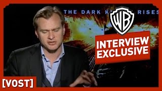 Batman : The Dark Knight Rises - Interview Christopher Nolan - Christian Bale / Christopher Nolan