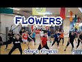 FLOWERS - Miley Cyrus | Dance Fitness |