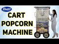 Cart Popcorn Machine : Bhawani Kitchen Equipment