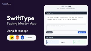 Build a Typing Master App(SwiftType) with HTML, CSS & JavaScript | Full Tutorial