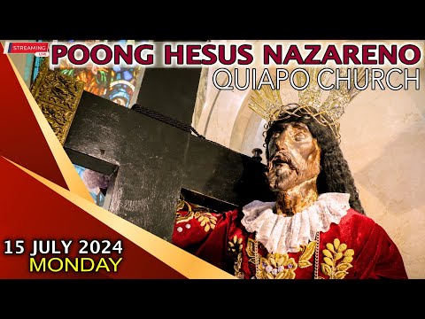 LIVE: Quiapo Church Mass Today – 15 July 2024 (Monday) HEALING MASS