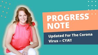 Progress Note Updated For The Corona Virus -- CYA!!