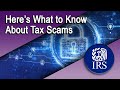 Here’s What to Know about Tax Scams so you can Avoid Them