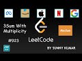 3Sum With Multiplicity | Two Pointers | HashTable | Sortings | 923 LeetCode | Day 06