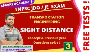 Sight Distance | Transportation Engineering | Questions Solved | FREE Tests ! for TNPSC JDO Exam