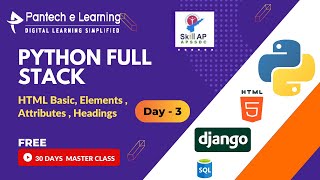 Day3–HTML Basic Elements Attributes Headings 30 Days Free Master Class - PYTHON FULL STACK DEVELOPER