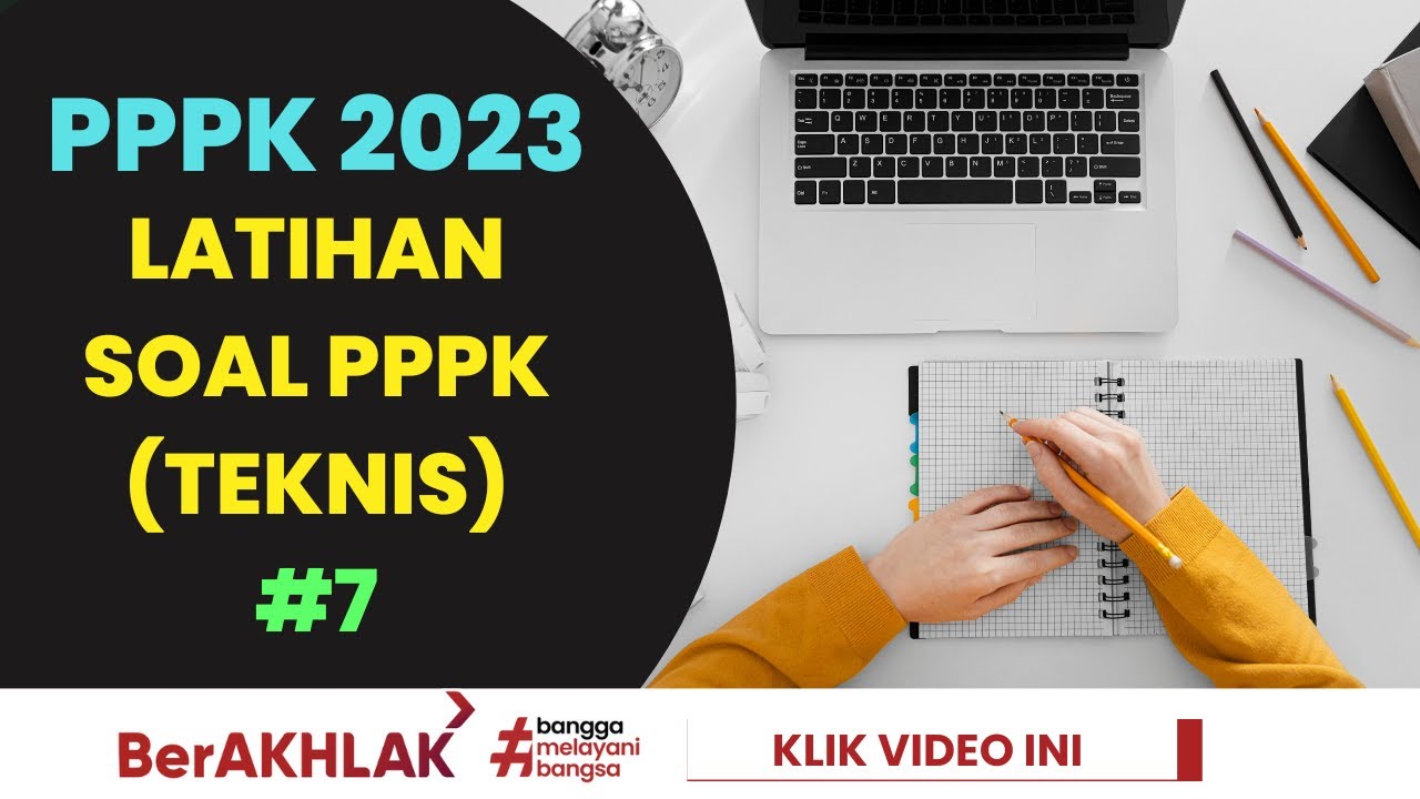 LATIHAN SOAL PPPK #7 TEKNIS - YouTube