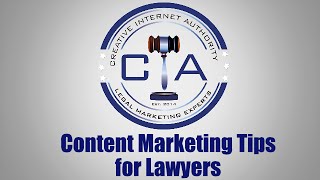 Quick tip: Content Marketing for Lawyers and Law Firms