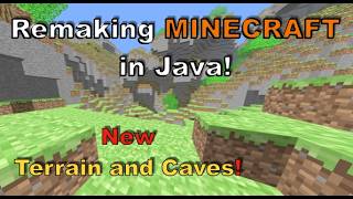 Remaking Minecraft In Java! | Terrain and Cave Generation! | Devlog 9