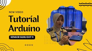 Tutorial Membuat Sensor Suhu Menggunakan DHT 11 Arduino UNO R3