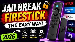 How to JAILBREAK your FIRESTICK in 2026