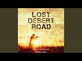 Lost Desert Road