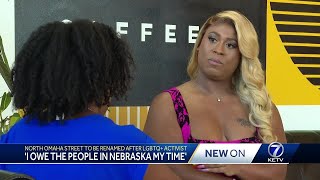 'I owe the people in Nebraska my time': North Omaha street to be renamed after LGBTQ+ advocate