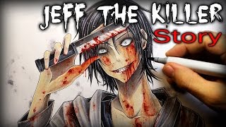 Jeff The Killer: STORY - Drawing + Creepypasta