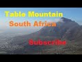 Table Mountain, Capetown, South Africa