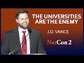 J.D. Vance | The Universities are the Enemy | National Conservatism Conference II